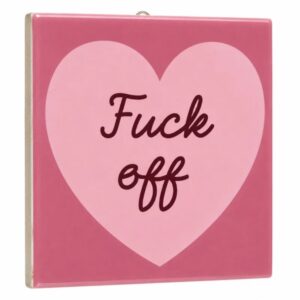 Fliese Fuck Off