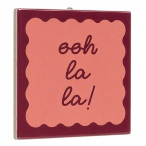Fliese Ooh lala
