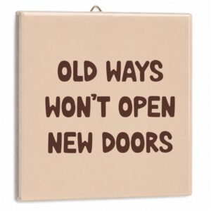 Fliese Old Ways, New Doors