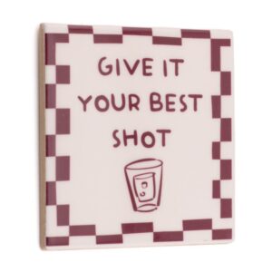 Fliese Give it Your Best Shot